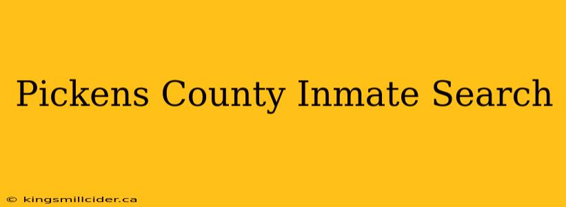 Pickens County Inmate Search