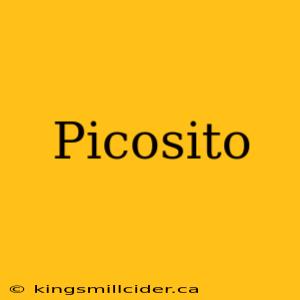 Picosito