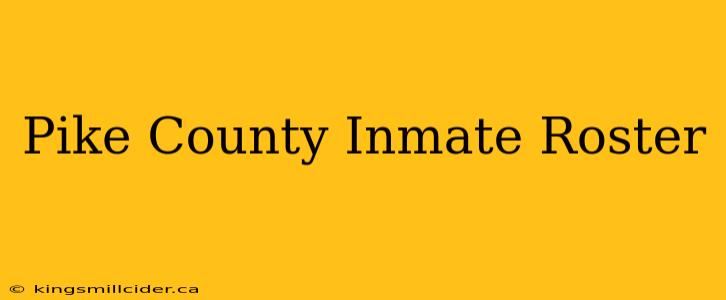 Pike County Inmate Roster