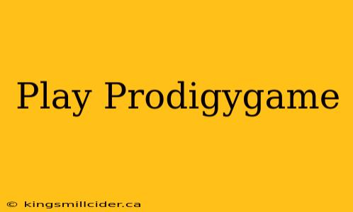 Play Prodigygame