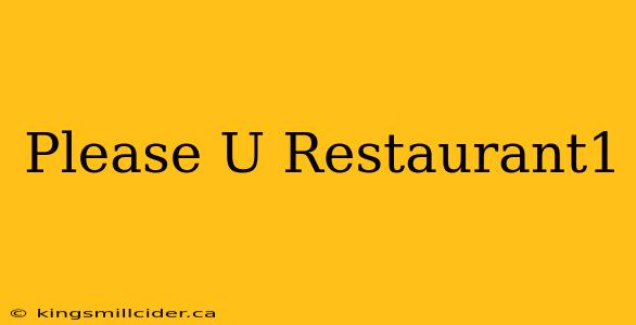 Please U Restaurant1