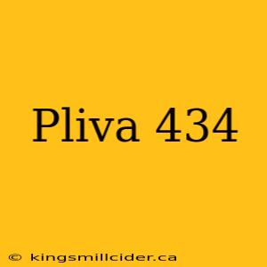 Pliva 434