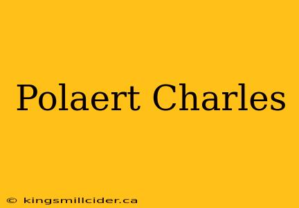 Polaert Charles