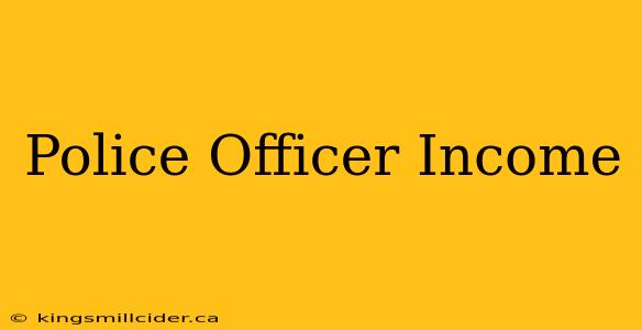 Police Officer Income