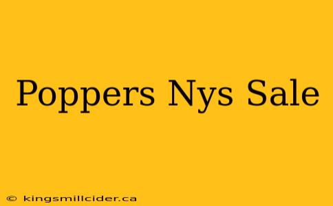 Poppers Nys Sale