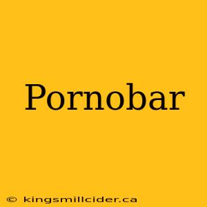 Pornobar