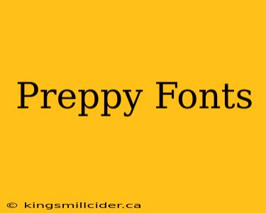 Preppy Fonts