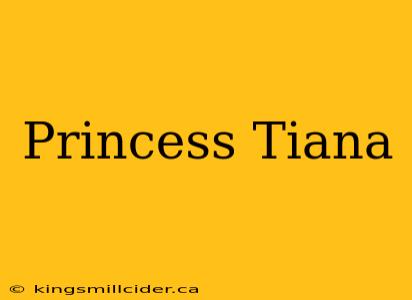 Princess Tiana