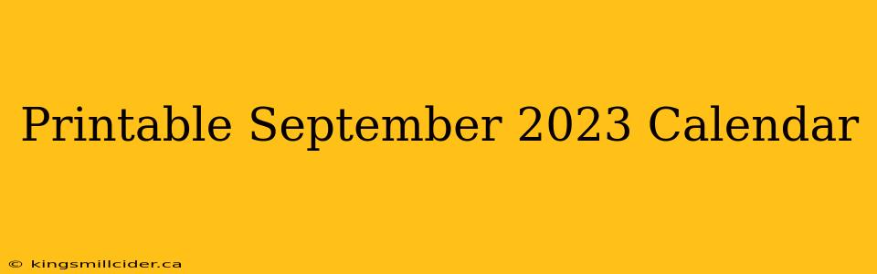 Printable September 2023 Calendar