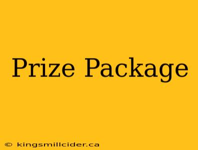 Prize Package