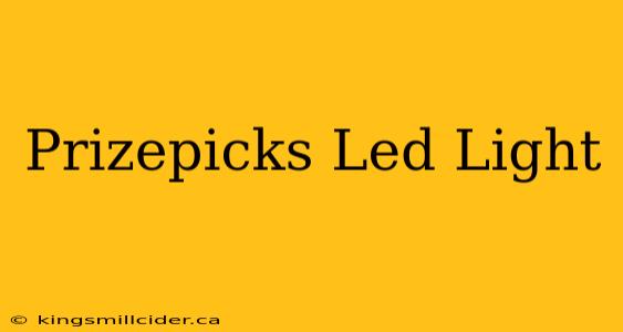 Prizepicks Led Light