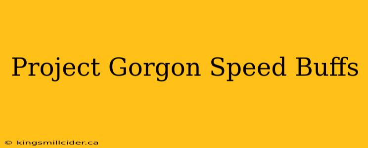 Project Gorgon Speed Buffs