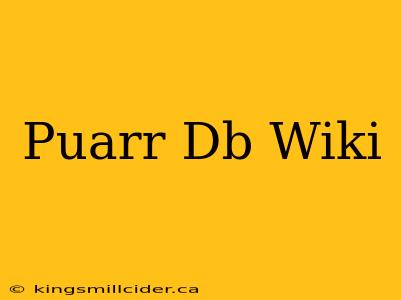 Puarr Db Wiki