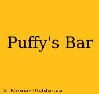 Puffy's Bar