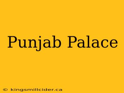 Punjab Palace