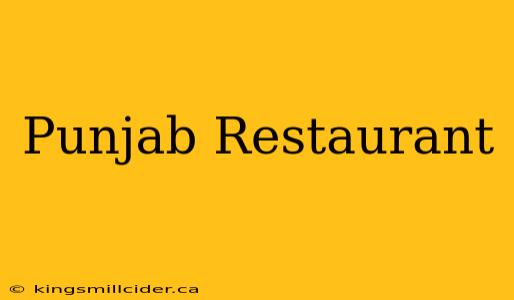 Punjab Restaurant