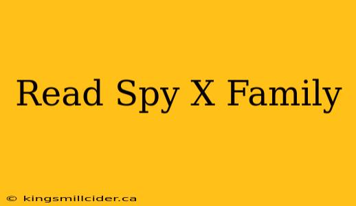 Read Spy X Family