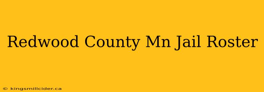 Redwood County Mn Jail Roster