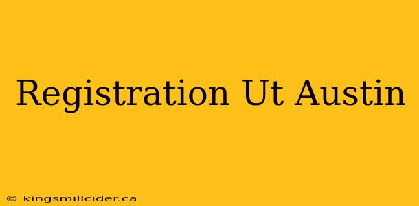 Registration Ut Austin