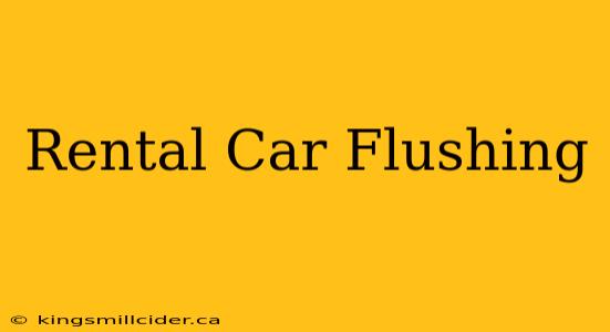 Rental Car Flushing