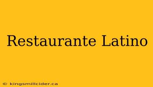 Restaurante Latino