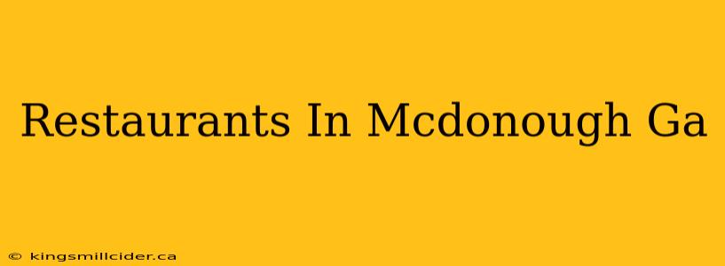 Restaurants In Mcdonough Ga