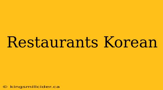 Restaurants Korean