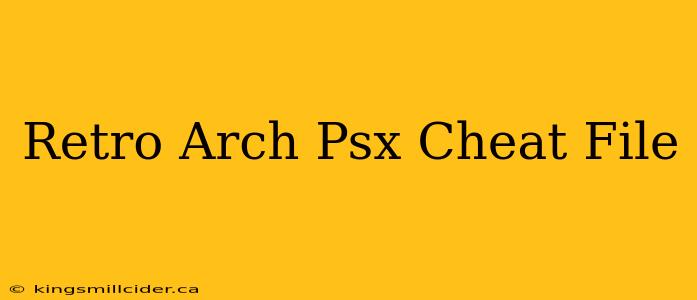 Retro Arch Psx Cheat File