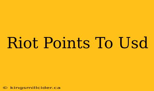 Riot Points To Usd