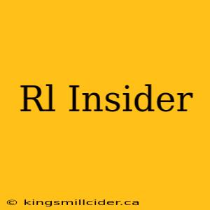 Rl Insider