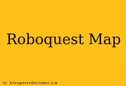 Roboquest Map