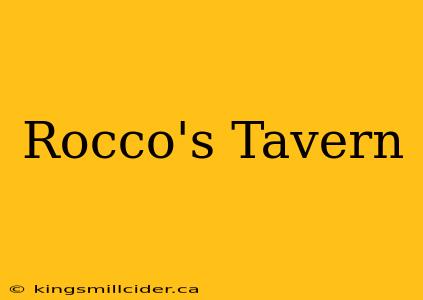 Rocco's Tavern