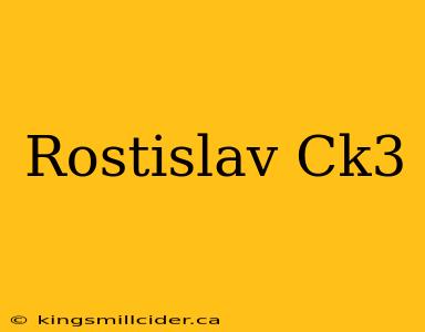 Rostislav Ck3