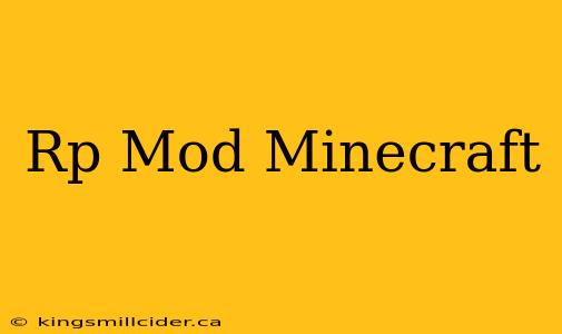 Rp Mod Minecraft