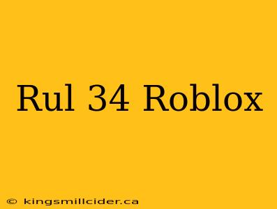 Rul 34 Roblox