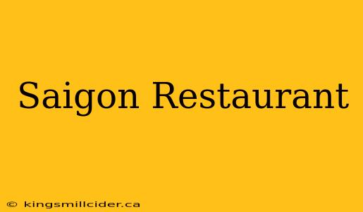 Saigon Restaurant