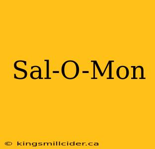 Sal-O-Mon