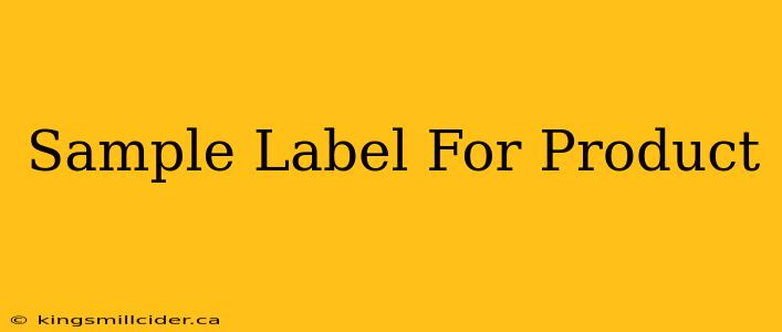 Sample Label For Product