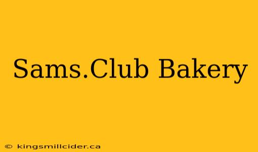 Sams.Club Bakery