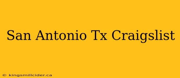 San Antonio Tx Craigslist