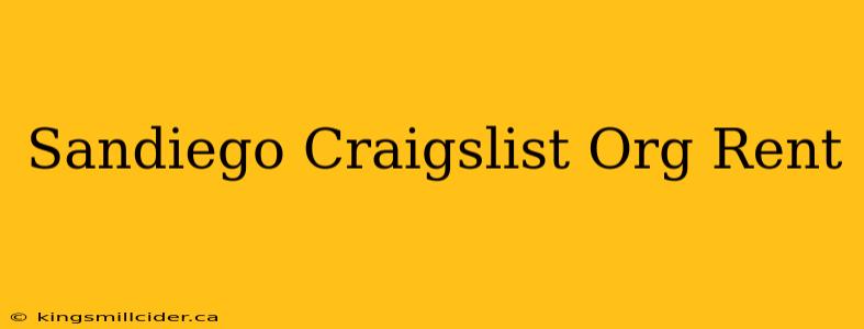 Sandiego Craigslist Org Rent