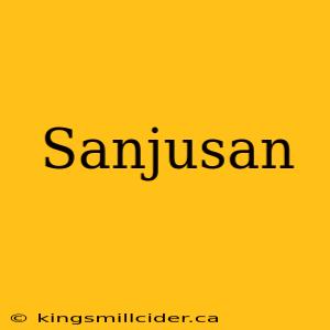 Sanjusan