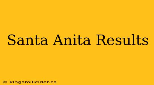 Santa Anita Results