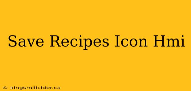 Save Recipes Icon Hmi