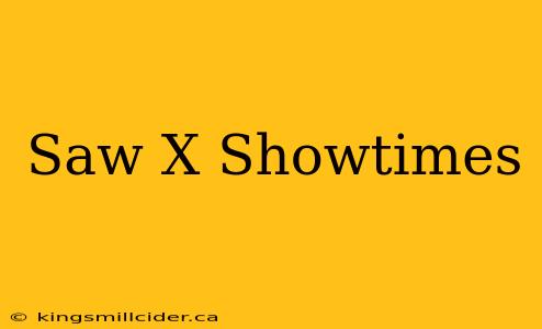 Saw X Showtimes