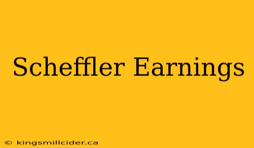 Scheffler Earnings