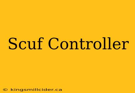 Scuf Controller