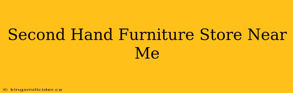 Second Hand Furniture Store Near Me