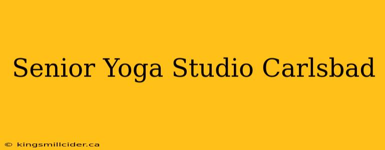 Senior Yoga Studio Carlsbad