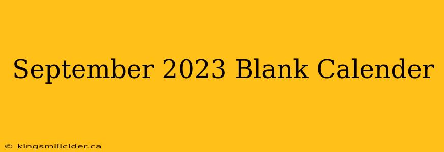 September 2023 Blank Calender